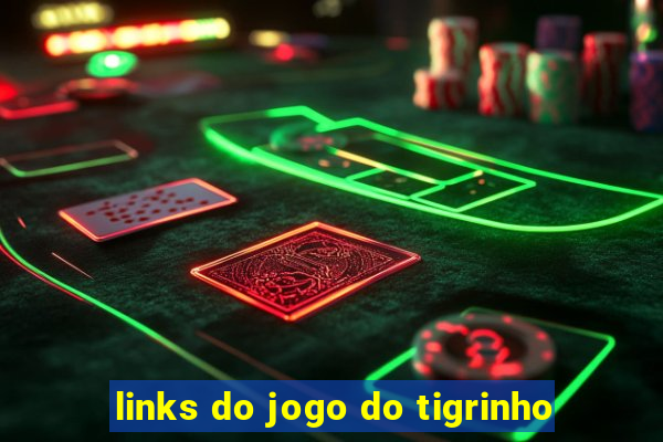 links do jogo do tigrinho